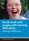 Social work with people with learning difficulties : Making a difference - eBook