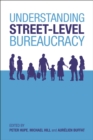 Understanding street-level bureaucracy - eBook