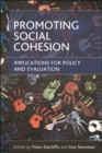 Promoting social cohesion : Implications for policy and evaluation - eBook