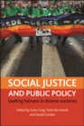 Social justice and public policy : Seeking fairness in diverse societies - eBook