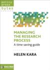 Managing the research process : A time-saving guide - eBook
