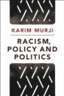 Racism, policy and politics - eBook