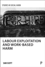 Labour exploitation and work-based harm - eBook