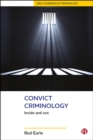 Convict Criminology : Inside and Out - eBook