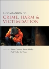 A companion to crime, harm and victimisation - eBook
