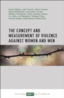 The Concept and Measurement of Violence Against Women and Men - eBook