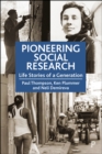 Pioneering Social Research : Life Stories of a Generation - eBook