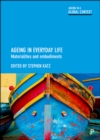 Ageing in Everyday Life : Materialities and Embodiments - eBook