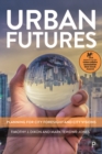 Urban Futures : Planning for City Foresight and City Visions - eBook