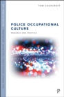 Police Occupational Culture : Research and Practice - eBook