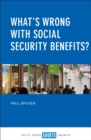 What's wrong with social security benefits? - eBook