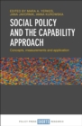 Social Policy and the Capability Approach : Concepts, Measurements and Application - eBook