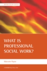 What is professional social work? - eBook
