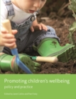 Promoting children's wellbeing : Policy and practice - eBook