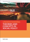 Understanding theories and concepts in social policy - eBook