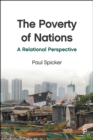 The Poverty of Nations : A Relational Perspective - eBook