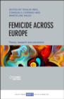 Femicide across Europe : Theory, research and prevention - eBook