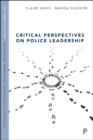 Critical Perspectives on Police Leadership - eBook