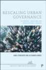 Rescaling Urban Governance : Planning, Localism and Institutional Change - eBook