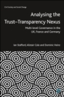 Analysing the Trust-Transparency Nexus : Multi-level Governance in the UK, France and Germany - eBook