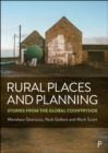 Rural Places and Planning : Stories from the Global Countryside - eBook