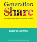 Generation Share : Sharing the Countryside - eBook