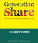 Generation Share : The Geography of Sharing - eBook
