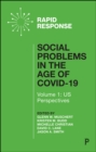 Social Problems in the Age of COVID-19 Vol 1 : US Perspectives - eBook