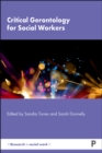 Critical Gerontology for Social Workers - eBook