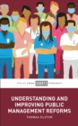 Understanding and Improving Public Management Reforms - eBook