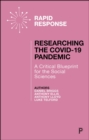 Researching the COVID-19 Pandemic: A Critical Blueprint for the Social Sciences - eBook