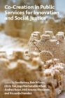 Co-creation in Public Services for Innovation and Social Justice - Book