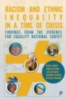 Racism and Ethnic Inequality in a Time of Crisis : Findings from the Evidence for Equality National Survey - Book