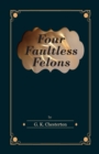 Four Faultless Felons - eBook