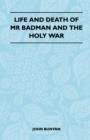 Life and Death of MR Badman and the Holy War - eBook