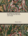 Le Tombeau de Couperin by Maurice Ravel for Solo Piano (1917) M.68 - eBook