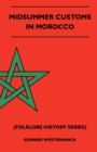 Midsummer Customs In Morocco (Folklore History Series) - eBook