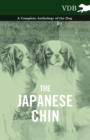 The Japanese Chin - A Complete Anthology of the Dog - eBook