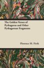 The Golden Verses of Pythagoras and Other Pythagorean Fragments - eBook