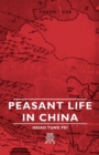 Peasant Life in China - eBook
