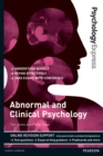 Psychology Express: Abnormal and Clinical Psychology : (Undergraduate Revision Guide) - eBook