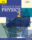 Edexcel A level Physics Student Book 2 + ActiveBook - Book