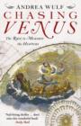 Chasing Venus : The Race to Measure the Heavens - eBook