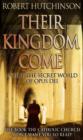 Their Kingdom Come : Inside the Secret World of Opus Dei - eBook