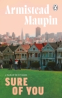 Sure Of You : Tales of the City 6 - eBook