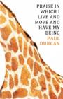 Praise in Which I Live and Move and Have my Being - eBook