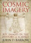 Cosmic Imagery : Key Images in the History of Science - eBook