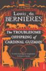 The Troublesome Offspring of Cardinal Guzman - eBook