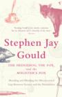The Hedgehog, The Fox And The Magister's Pox : Mending and Minding the Misconceived Gap Between Science and the Humanities - eBook