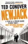 Newjack : A Year as a Prison Guard in New York's Most Infamous Maximum Security Jail - eBook